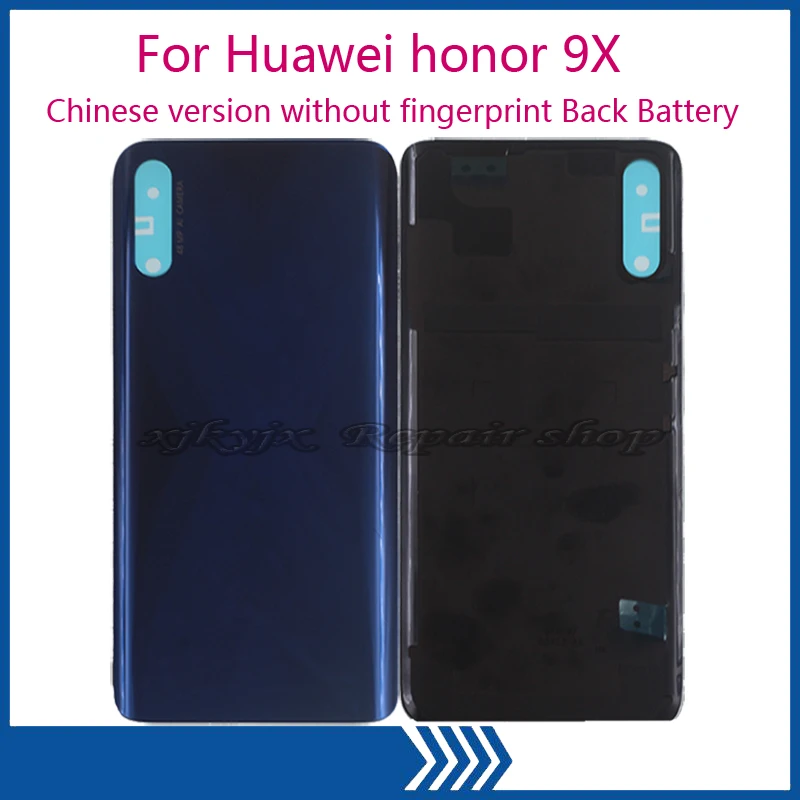 For Huawei honor 9X China version Not fingerprint Back Battery Cover Rear Door Housing Case Replacement Phone Parts Repair kit
For Huawei honor 9X China version Not fingerprint Back Battery Cover Rear Door Housing Case Replacement Phone Parts Repair kit