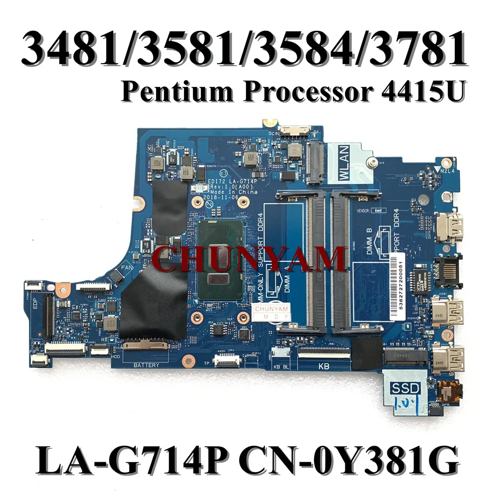 Абсолютно Новый 4415U для Dell Vostro 3481 3581 3584 3781 Материнская плата ноутбука EDI72 LA G714P CN