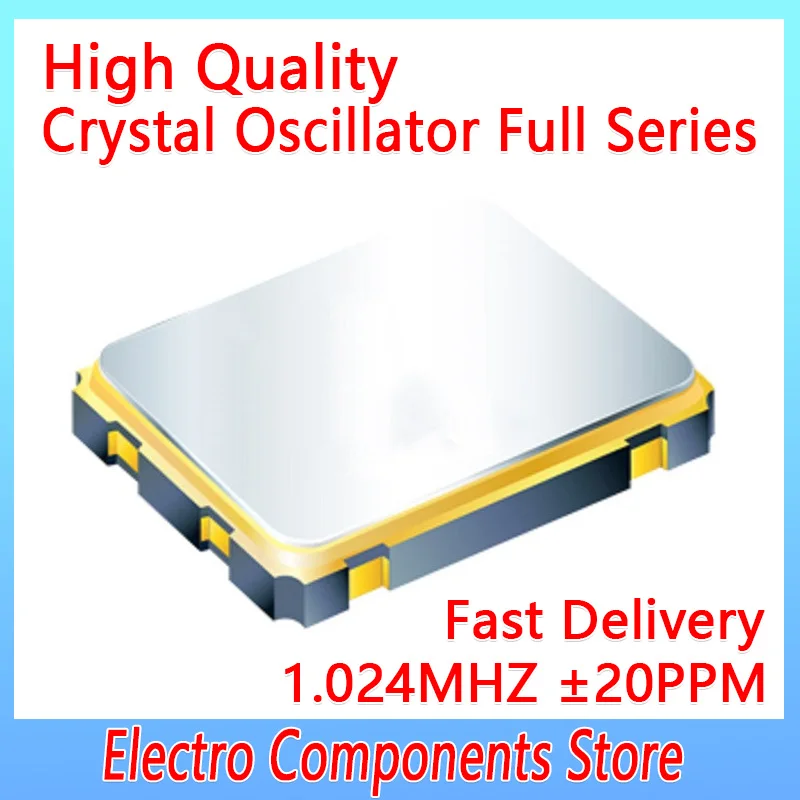 4Pin 2520 2.5*2.0mm 1.024M Quartz Crystal Oscillator 1.024MHZ SMD Chip Active Crystal Oscillator OSC 1.8V ±20PPM Low Power
4Pin 2520 2.5*2.0mm 1.024M Quartz Crystal Oscillator 1.024MHZ SMD Chip Active Crystal Oscillator OSC 1.8V ±20PPM Low Power