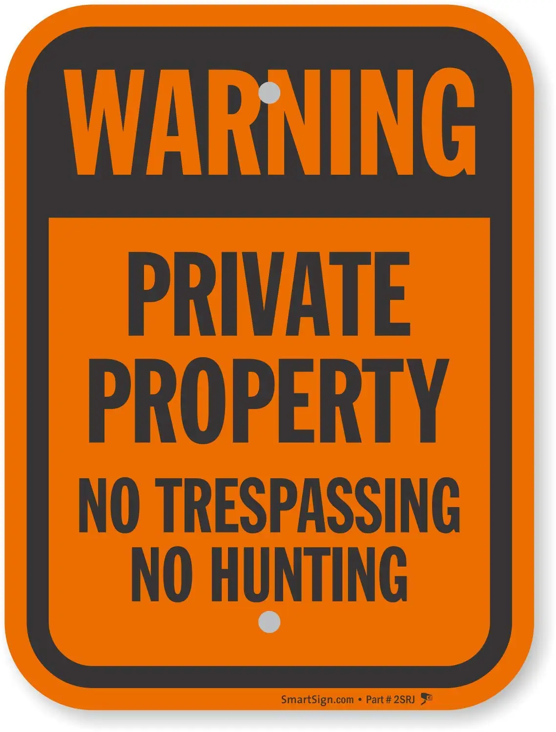"Warning - Private Property, No Trespassing, No Hunting" Sign | 7.8" x 11.8" Aluminum
"Warning - Private Property, No Trespassing, No Hunting" Sign | 7.8" x 11.8" Aluminum