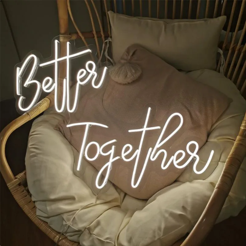 Custom Better Together Neon Sign Flex Led Cool Light 12V Acrylic for Home Room Decoration Ins Party Wedding
Custom Better Together Neon Sign Flex Led Cool Light 12V Acrylic for Home Room Decoration Ins Party Wedding