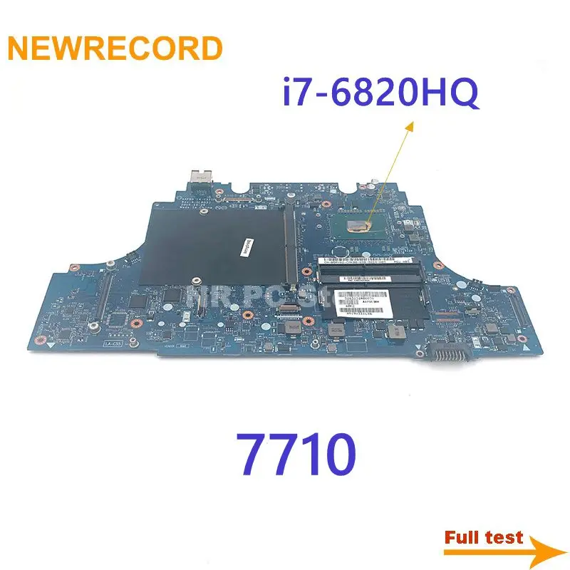 NEWRECORD для Dell Precision 7710 AAPB0 LA C551P CN 0FVFX8 FVFX8 17 3 дюймов материнская плата ноутбуков intel i7