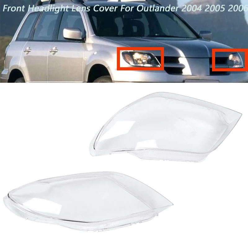 Car Front Headlight Head Light Lamp Lens Shell Cover Replacement for Mitsubishi Outlander 2004 2005 2006
Car Front Headlight Head Light Lamp Lens Shell Cover Replacement for Mitsubishi Outlander 2004 2005 2006