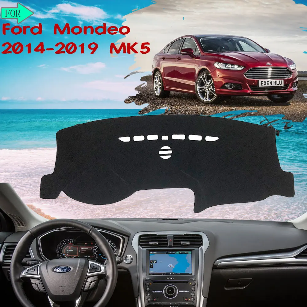 Коврик для приборной панели, чехол для защиты от света, для Ford Mondeo MK5 2014 ~ 2019 2015 2016 2017 2018, автомобильные аксессуары, товары
Коврик для приборной панели, чехол для защиты от света, для Ford Mondeo MK5 2014 ~ 2019 2015 2016 2017 2018, автомобильные аксессуары, товары