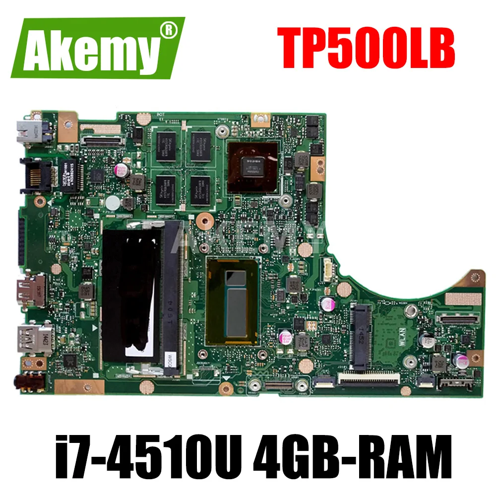 Akemy TP500LB Laptop motherboard For Asus TP500L TP500LB TP500LN TP500LNG mainboard test ok i7-4510U 4GB-RAM 2GB graphics card
Akemy TP500LB Laptop motherboard For Asus TP500L TP500LB TP500LN TP500LNG mainboard test ok i7-4510U 4GB-RAM 2GB graphics card