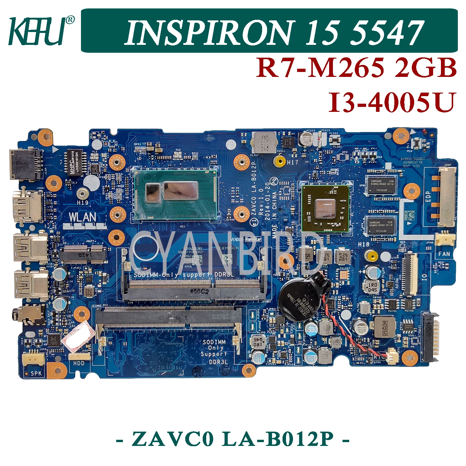 KEFU ZAVC0 LA-B012P оригинальная материнская плата для ноутбука Dell Inspiron 15-5547 14-5447 с I3-4005U R7-M265 2 Гб, может использоваться как ноутбук материнская плата
KEFU ZAVC0 LA-B012P оригинальная материнская плата для ноутбука Dell Inspiron 15-5547 14-5447 с I3-4005U R7-M265 2 Гб, может использоваться как ноутбук материнская плата