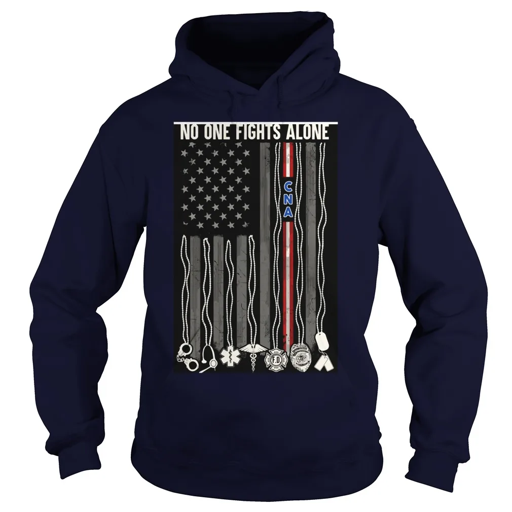 No One Fights Alone CNA American Flag Back Unisex Hoodie
No One Fights Alone CNA American Flag Back Unisex Hoodie