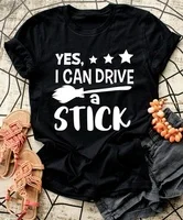 Happy Halloween Tshirt YES I CAN DRIVE A STICK Printing Holiday Short Sleeve S-5xl Funny Woman Tshirts Tops Polera De Mujer
Happy Halloween Tshirt YES I CAN DRIVE A STICK Printing Holiday Short Sleeve S-5xl Funny Woman Tshirts Tops Polera De Mujer