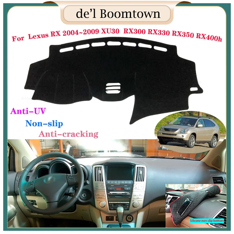 For Lexus RX 2004~2009 XU30 RX300 RX330 RX350 RX400h Car Styling Covers Dashmat Dash Mat Sun Shade Dashboard Cover Capter
For Lexus RX 2004~2009 XU30 RX300 RX330 RX350 RX400h Car Styling Covers Dashmat Dash Mat Sun Shade Dashboard Cover Capter