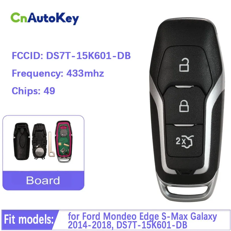 

CN018037 Aftermarket For Ford Mondeo Edge S-Max Galaxy 2014-2018 3 Button Smart Card Key HITAG PRO Chip 433MHz DS7T-15K601-DB