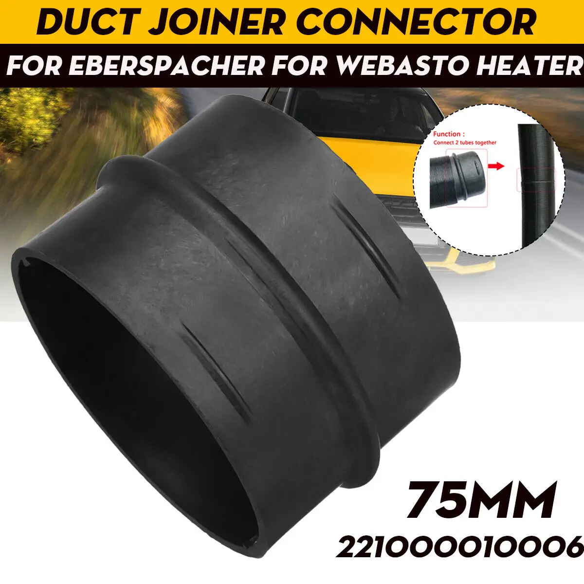 75mm Heater Duct Joiner Connector Pipe 221000010006 For Eberspacher For Webasto Heater For Auto Air Ducts For Cars
75mm Heater Duct Joiner Connector Pipe 221000010006 For Eberspacher For Webasto Heater For Auto Air Ducts For Cars