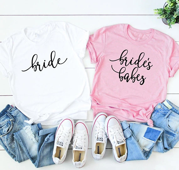 

Wedding clothing bride's babes bride team women party T-shirt gift girlfriends pretty tops holiday Memorial day tees shirt -J788