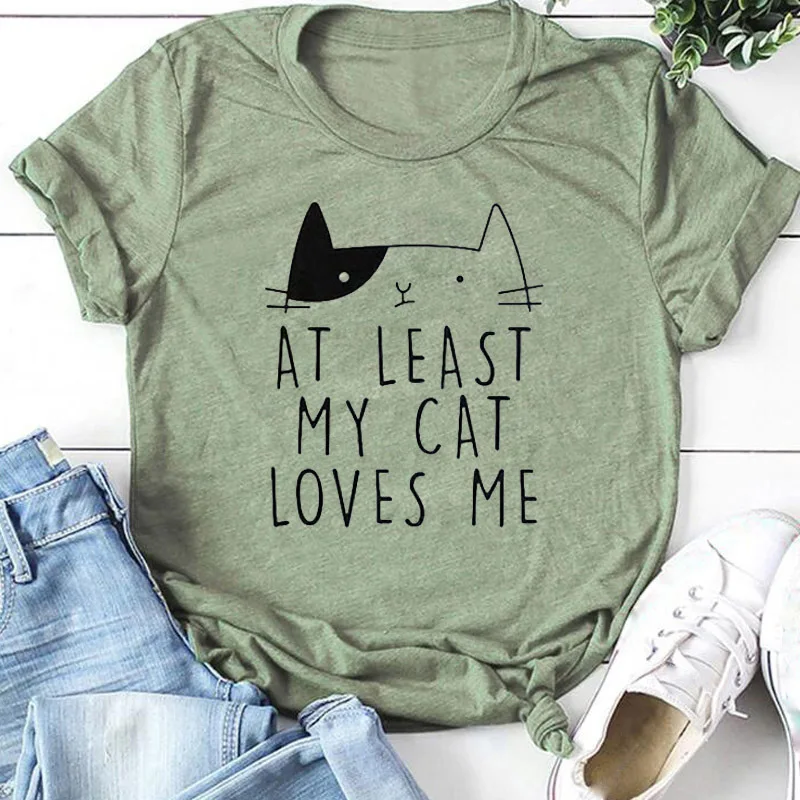100% Cotton T Shirt At Least My Cat Loves Me Letter Print Women Short Sleeve O Neck Loose Tshirt Summer Causal Tee Shirt Tops
100% Cotton T Shirt At Least My Cat Loves Me Letter Print Women Short Sleeve O Neck Loose Tshirt Summer Causal Tee Shirt Tops