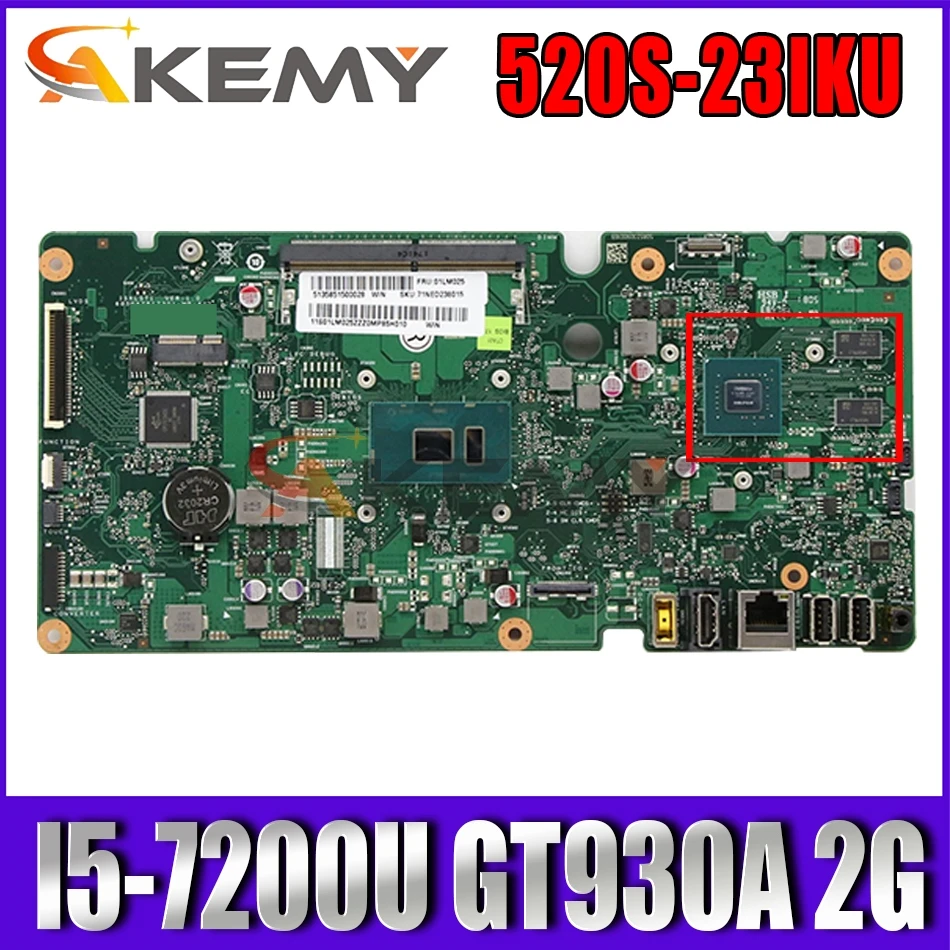 For Lenovo AIO 510S-23ISU 520S-23IKU all-in-one computer motherboard with I5-7200U GT930A 2G ISKLST1 V1.0 100% test OK
For Lenovo AIO 510S-23ISU 520S-23IKU all-in-one computer motherboard with I5-7200U GT930A 2G ISKLST1 V1.0 100% test OK