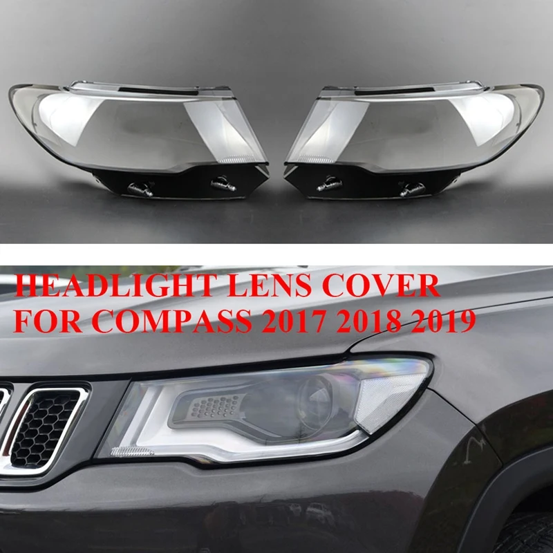 Car Headlight Lens Cover Transparent Head Light Lamp Shell for Jeep Compass 2017 2018 2019
Car Headlight Lens Cover Transparent Head Light Lamp Shell for Jeep Compass 2017 2018 2019