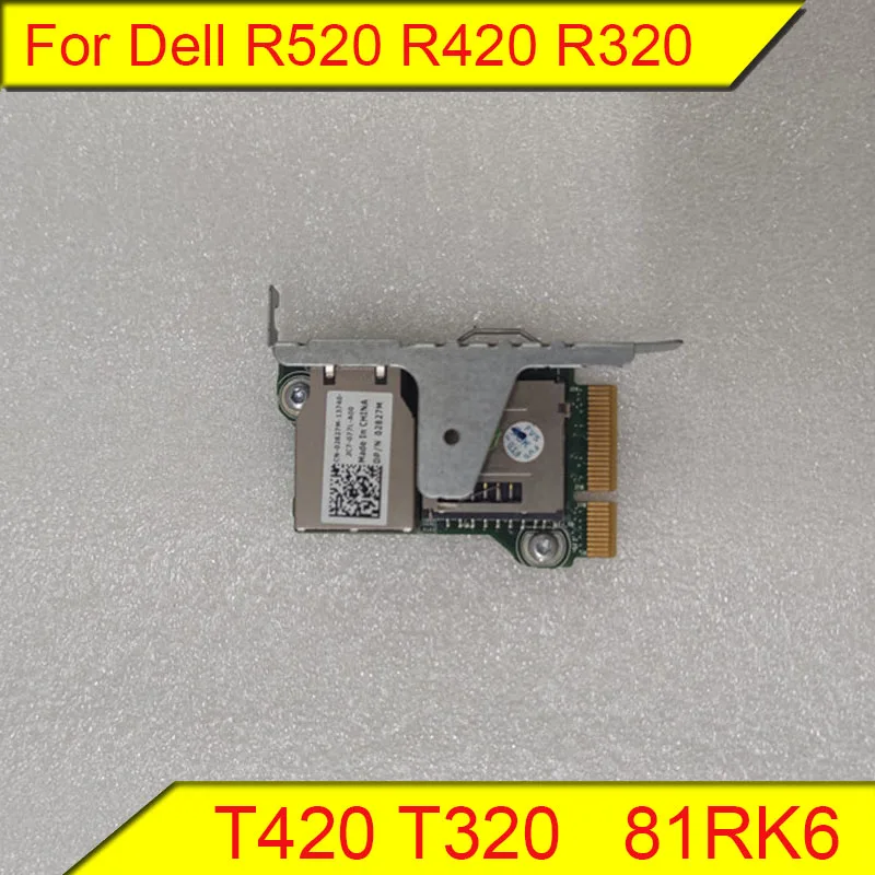 For original Dell R520 R420 R320 T420 T320 remote management card control card 81RK6
For original Dell R520 R420 R320 T420 T320 remote management card control card 81RK6