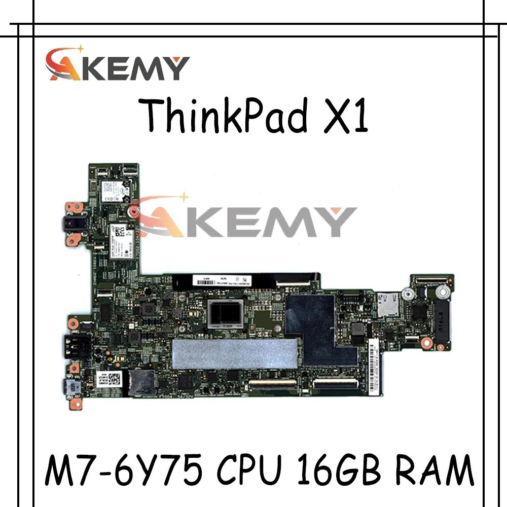 

FRU:00NY765 15218-2 448.04W08.0021 для lenovo ThinkPad X1 Tablet 1-го/2-го поколения материнская плата с процессором M7-6Y75 16 Гб ОЗУ 100% протестирована