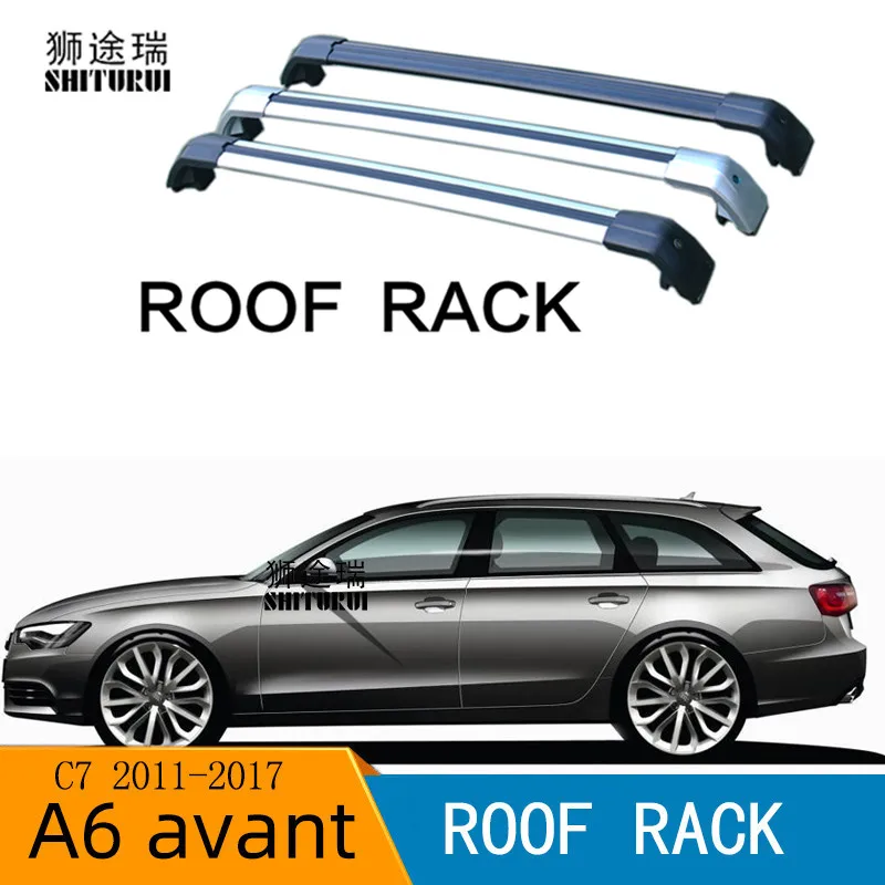 SHITURUI 2 шт. полозья для Audi A6 avant универсал C7 2012-2017 Алюминий сплав Боковые стержни