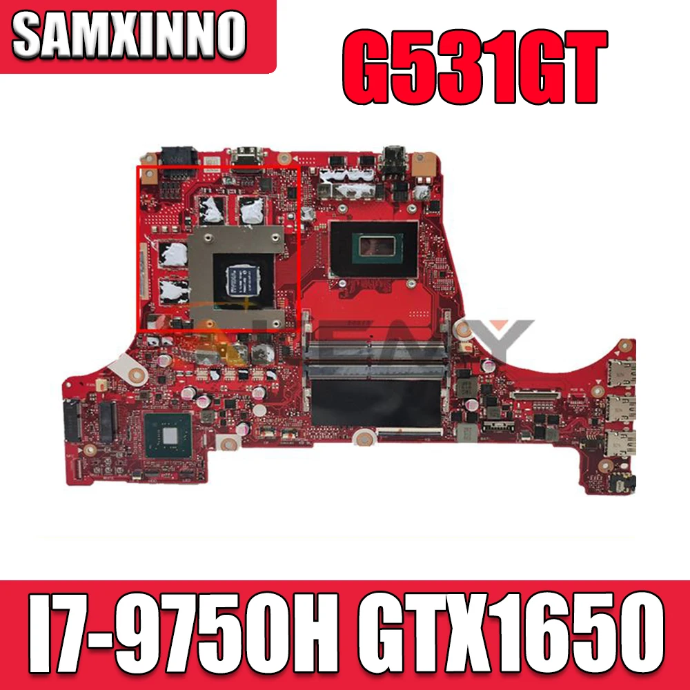 Motherboards G531G Laptop motherboard for ASUS G531GT G512GT G512GV G512GW 100% TEST original mainboard I7-9750H GTX1650
Motherboards G531G Laptop motherboard for ASUS G531GT G512GT G512GV G512GW 100% TEST original mainboard I7-9750H GTX1650