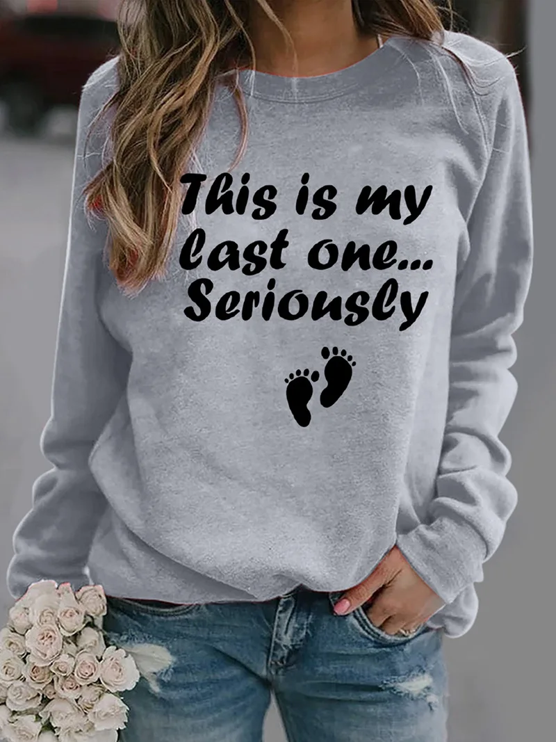 Women Hoodie This Is My Last One Footprint Printed Hoodies Women Fleece Long Sleeve O Neck Loose Sweatshirt Girls Pullovers
Women Hoodie This Is My Last One Footprint Printed Hoodies Women Fleece Long Sleeve O Neck Loose Sweatshirt Girls Pullovers
