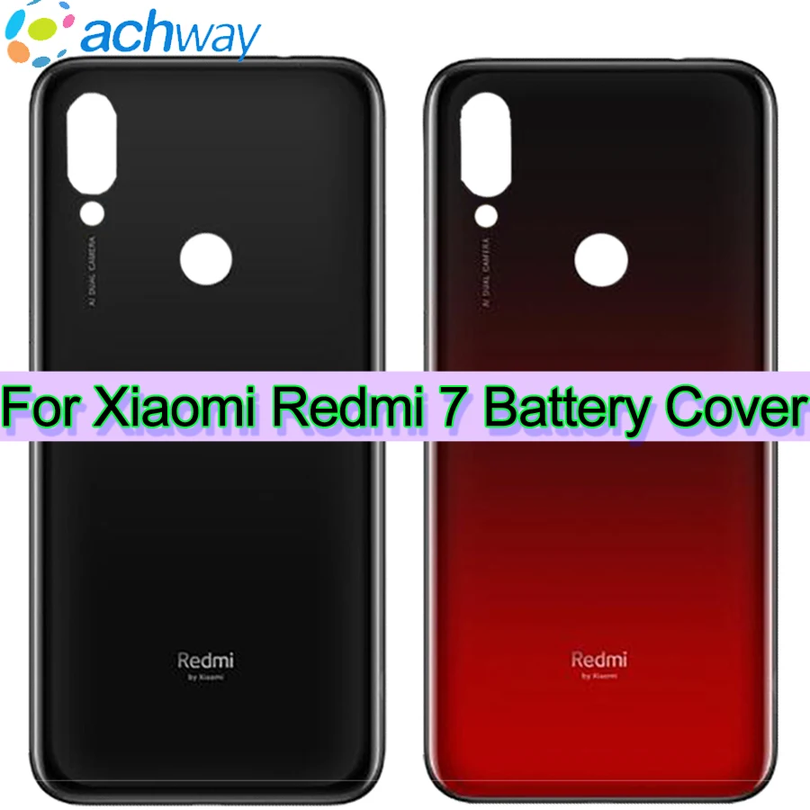 Задняя крышка батарейного отсека для Xiaomi Redmi 7, Крышка батарейного отсека для Redmi 7, Замена задней крышки
Задняя крышка батарейного отсека для Xiaomi Redmi 7, Крышка батарейного отсека для Redmi 7, Замена задней крышки