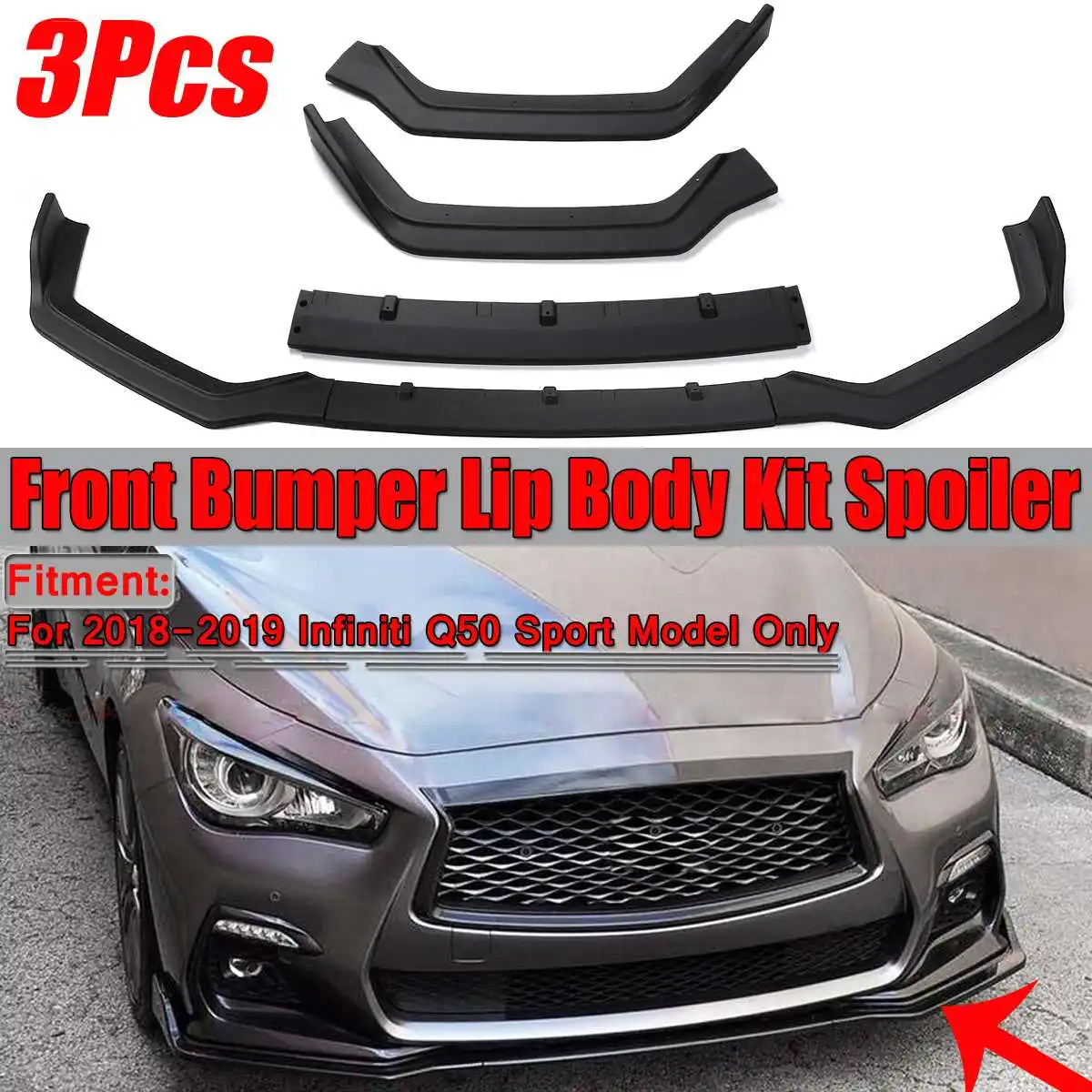 3PCS Detachable Car Front Bumper Lip Spoiler Body Kit Diffuser Splitter Lip Guard Cover For Infiniti Q50 Sport Model 2018 2019
3PCS Detachable Car Front Bumper Lip Spoiler Body Kit Diffuser Splitter Lip Guard Cover For Infiniti Q50 Sport Model 2018 2019