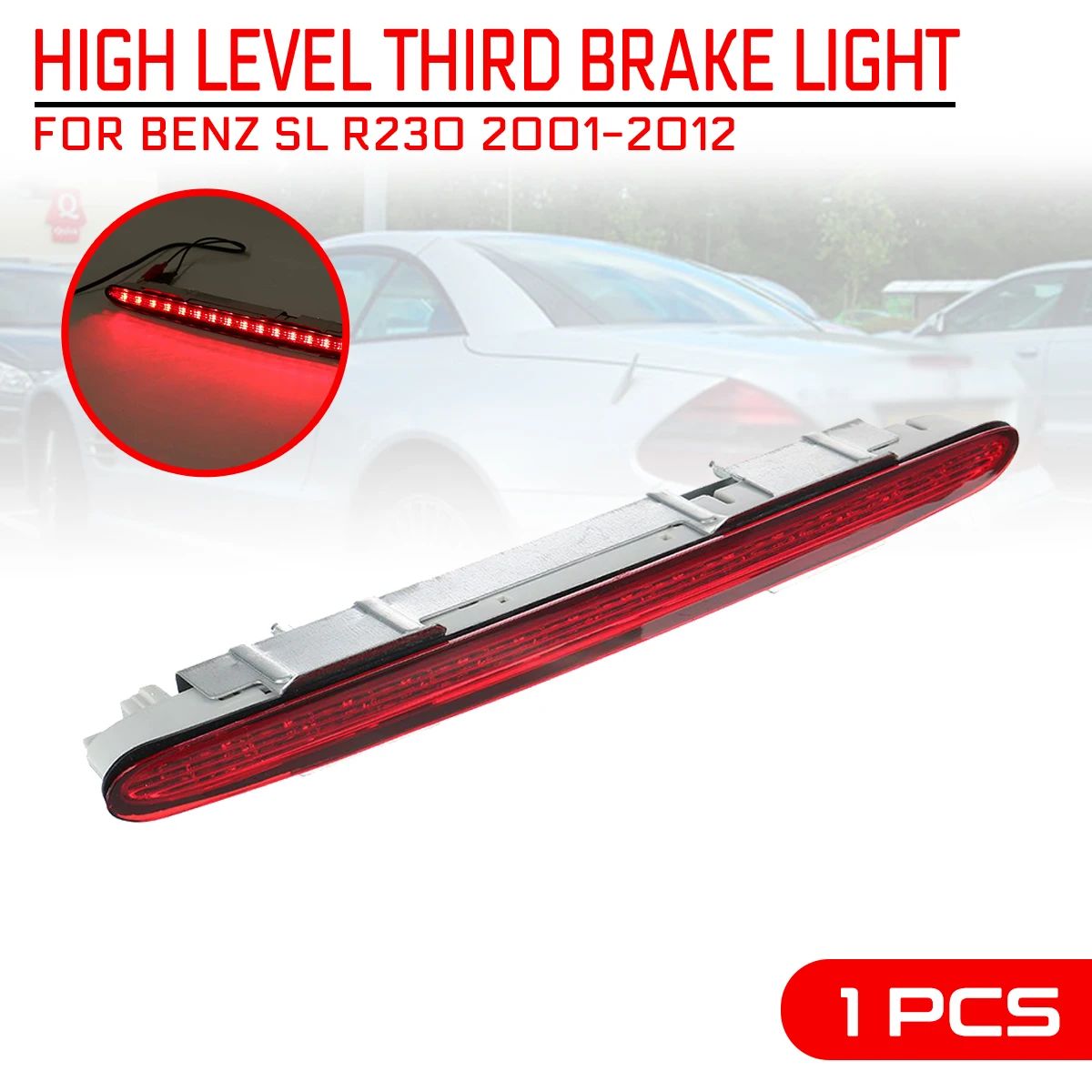 LED Lamp Car Additional High Brake Stop Light Third High Mount Warning Turn Signal For Mercedes-Benz SL R230 2002-2012 
LED Lamp Car Additional High Brake Stop Light Third High Mount Warning Turn Signal For Mercedes-Benz SL R230 2002-2012