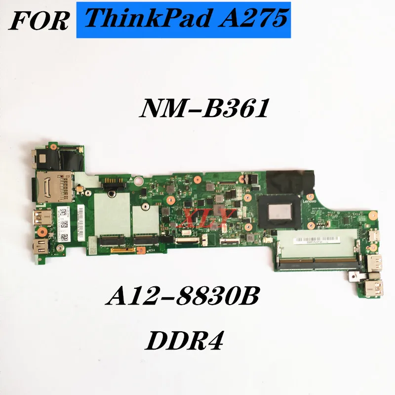 Центральный процессор для lenovo Thinkpad A275, материнская плата для ноутбука DA275 A12-8830B DDR4 1 100%, полный тест, бесплатная доставка 
Центральный процессор для lenovo Thinkpad A275, материнская плата для ноутбука DA275 A12-8830B DDR4 1 100%, полный тест, бесплатная доставка