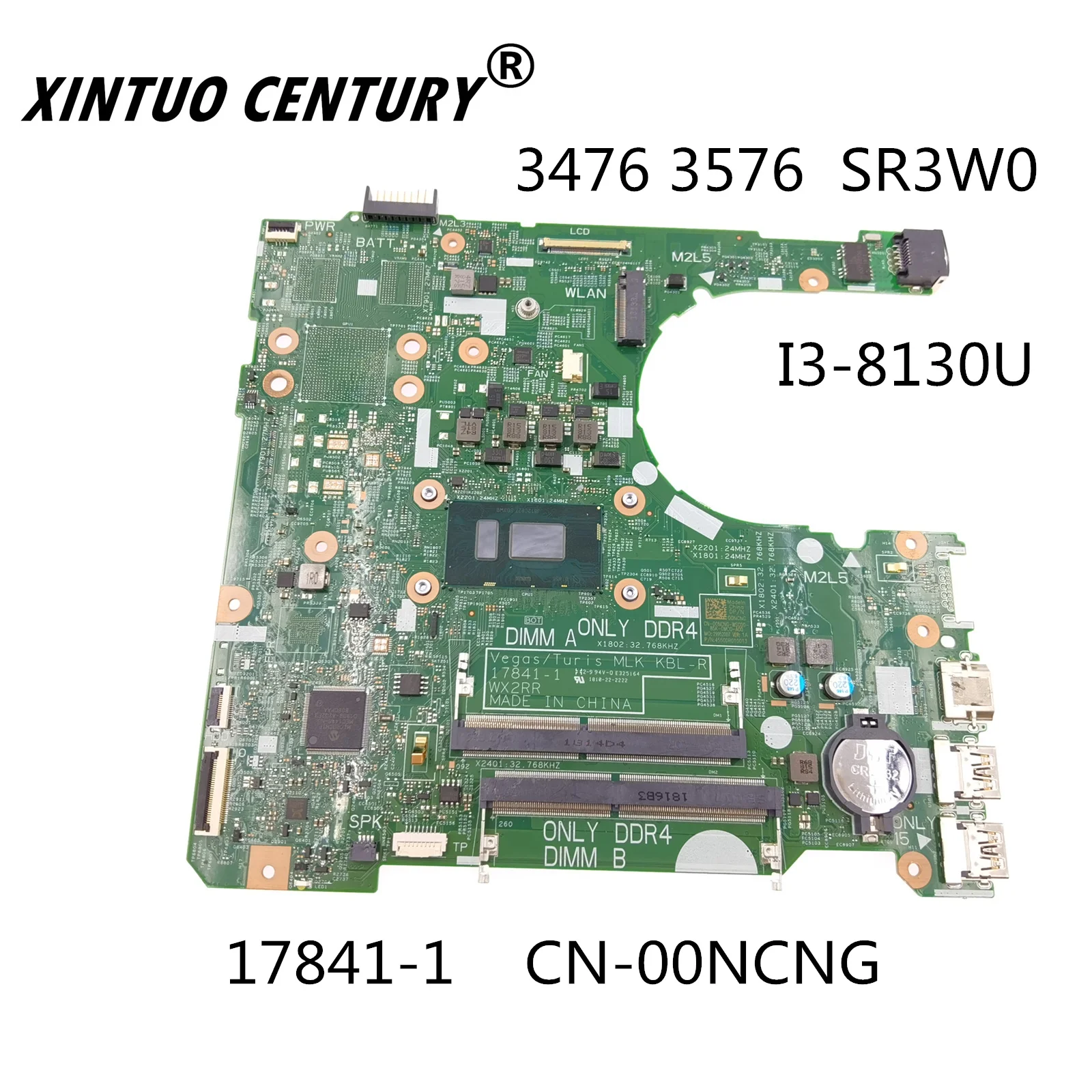 CN-00NCNG 00NCNG 0NCNG For Dell Inspiron 3576 Laptop Motherboard With i3-8130U CPU DDR4
CN-00NCNG 00NCNG 0NCNG For Dell Inspiron 3576 Laptop Motherboard With i3-8130U CPU DDR4