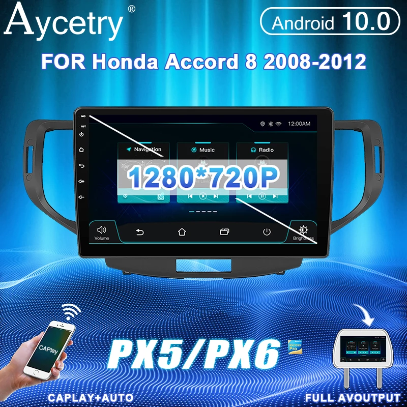 магнитола 2 din андроид Android 10 автомагнитола радио PX6 для Honda Accord 8 2008-2012 Мультимедиа