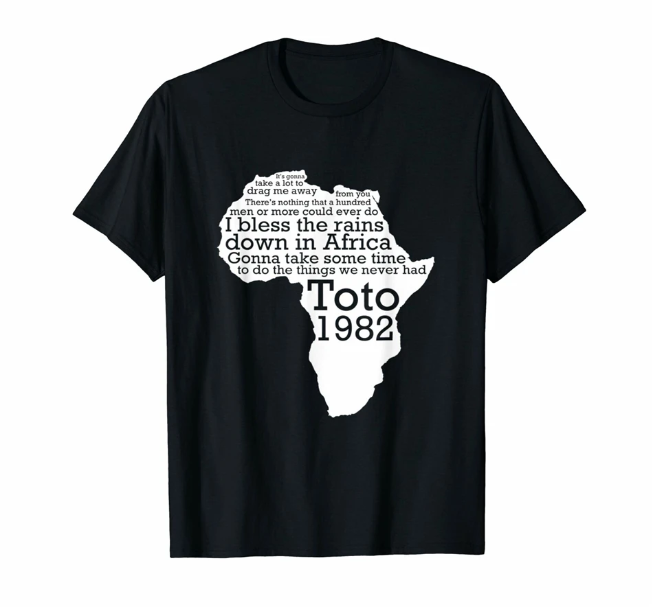 Футболка с надписью I Bless The Rains Down In Africa Toto 1982 для мужчин и женщин бесплатная