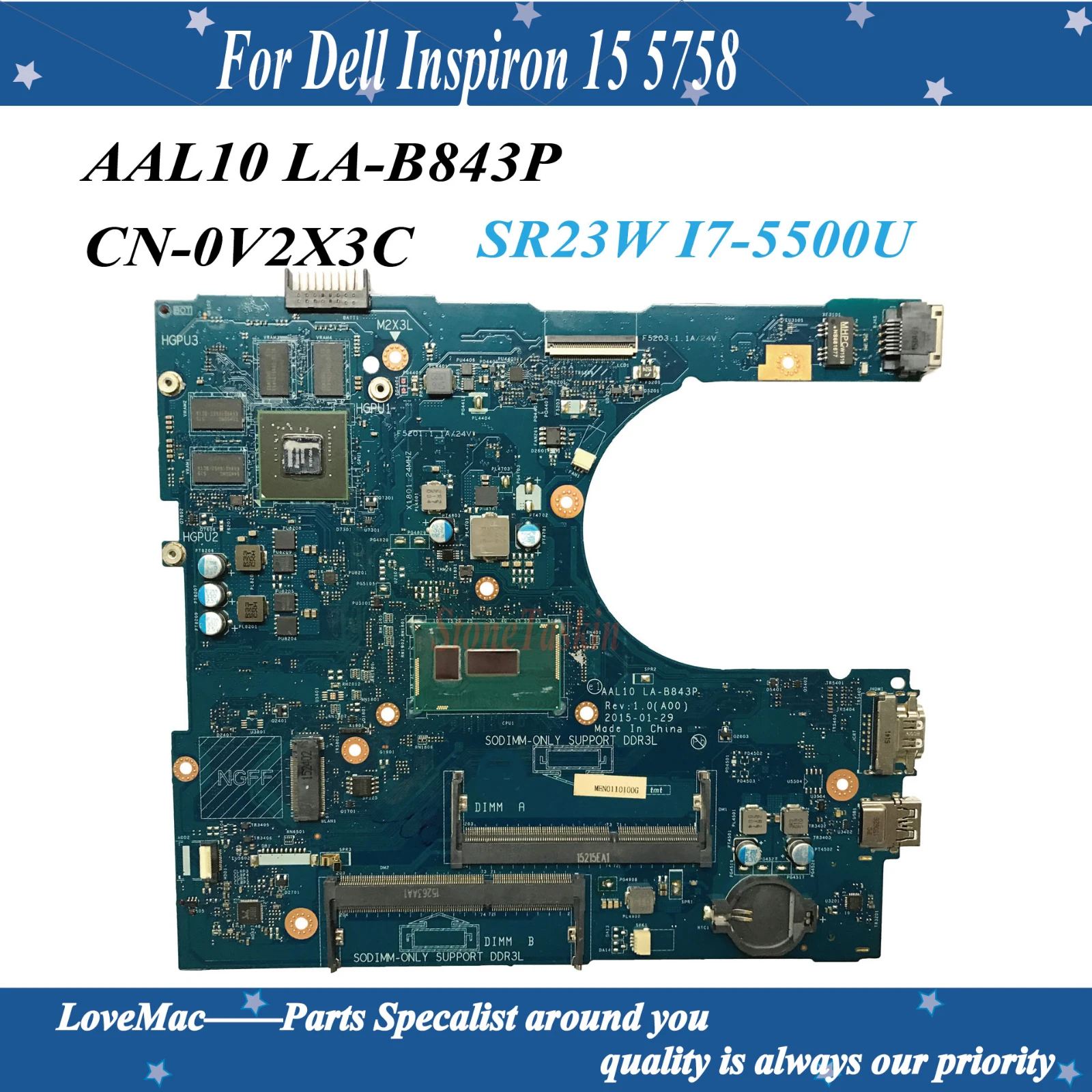 Высокое качество CN-0V2X3C для Dell Inspiron 15 5758 5558 Материнская плата ноутбука AAL10 LA-B843P SR23W I7-5500U DDR3L 100% тестирование
Высокое качество CN-0V2X3C для Dell Inspiron 15 5758 5558 Материнская плата ноутбука AAL10 LA-B843P SR23W I7-5500U DDR3L 100% тестирование