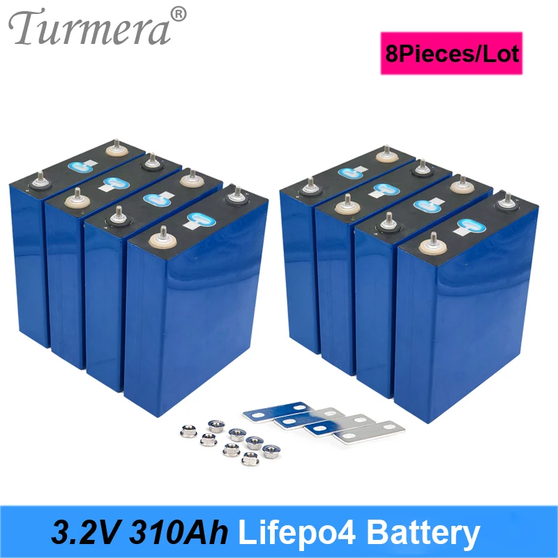 Turmera 8Pieces 3.2V 310Ah Lifepo4 Battery for 12V 24V 48V Rechargeable Battery Pack Electric Car RV Solar Energy Storage System
Turmera 8Pieces 3.2V 310Ah Lifepo4 Battery for 12V 24V 48V Rechargeable Battery Pack Electric Car RV Solar Energy Storage System