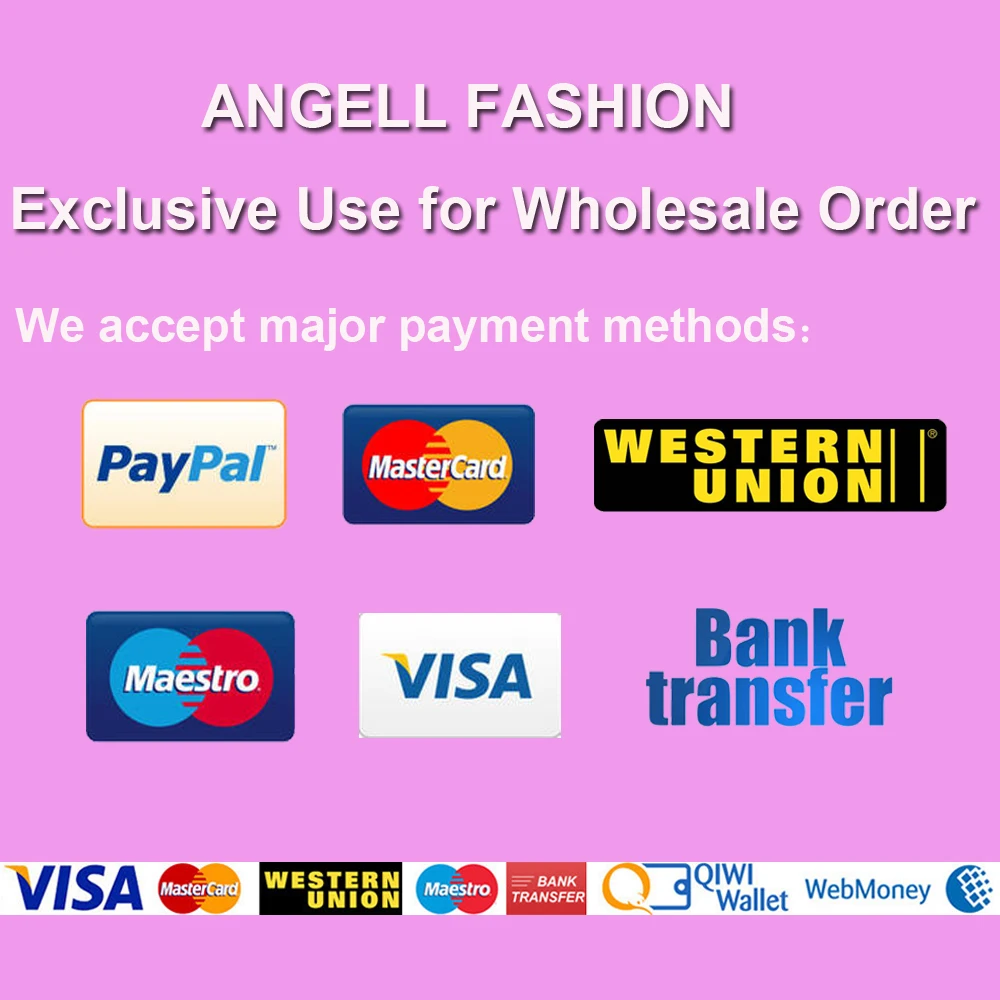 Exclusive Use for Wholesale Order from www.angellfashion.com, please do not pay without permission
Exclusive Use for Wholesale Order from www.angellfashion.com, please do not pay without permission