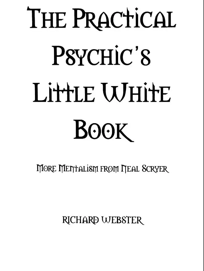 The practical psychic's little white book by Richard webster - Magic Tricks
The practical psychic's little white book by Richard webster - Magic Tricks