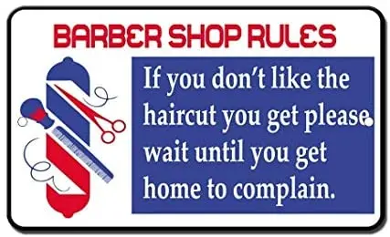 Barber Shop Rules Wait to Complain Street Sign Household Metal Tin Sign Bar CMotorcycle Garage Decoration Supplies12 X 8 Inch
Barber Shop Rules Wait to Complain Street Sign Household Metal Tin Sign Bar CMotorcycle Garage Decoration Supplies12 X 8 Inch