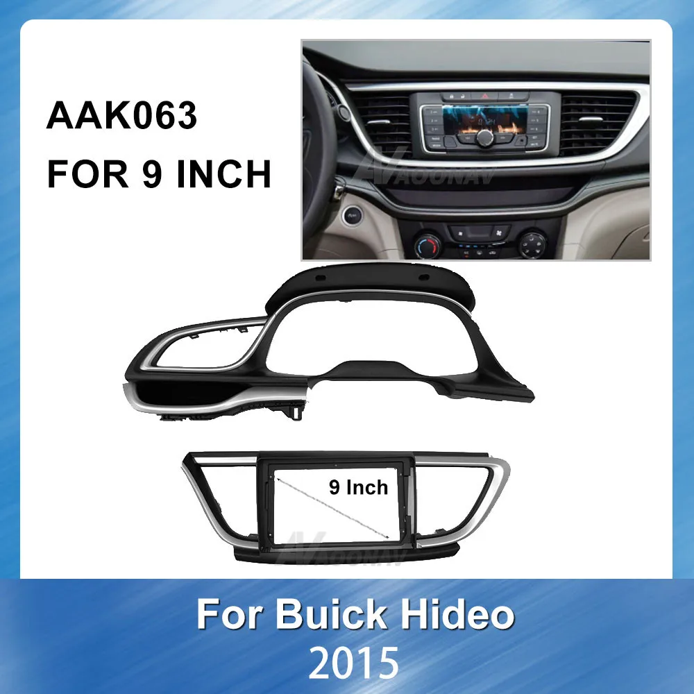 9 Inch Car Radio Multimedia fascia For Buick Excelle 2015 Stereo Panel Dash Installation Trim Kit Face Plate Dashboard Bezel 
9 Inch Car Radio Multimedia fascia For Buick Excelle 2015 Stereo Panel Dash Installation Trim Kit Face Plate Dashboard Bezel