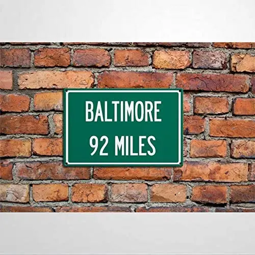 Distance to Baltimore, Custom Aluminum Metal Sign | maryland waycity unique soenir 12x18 Inches
Distance to Baltimore, Custom Aluminum Metal Sign | maryland waycity unique soenir 12x18 Inches