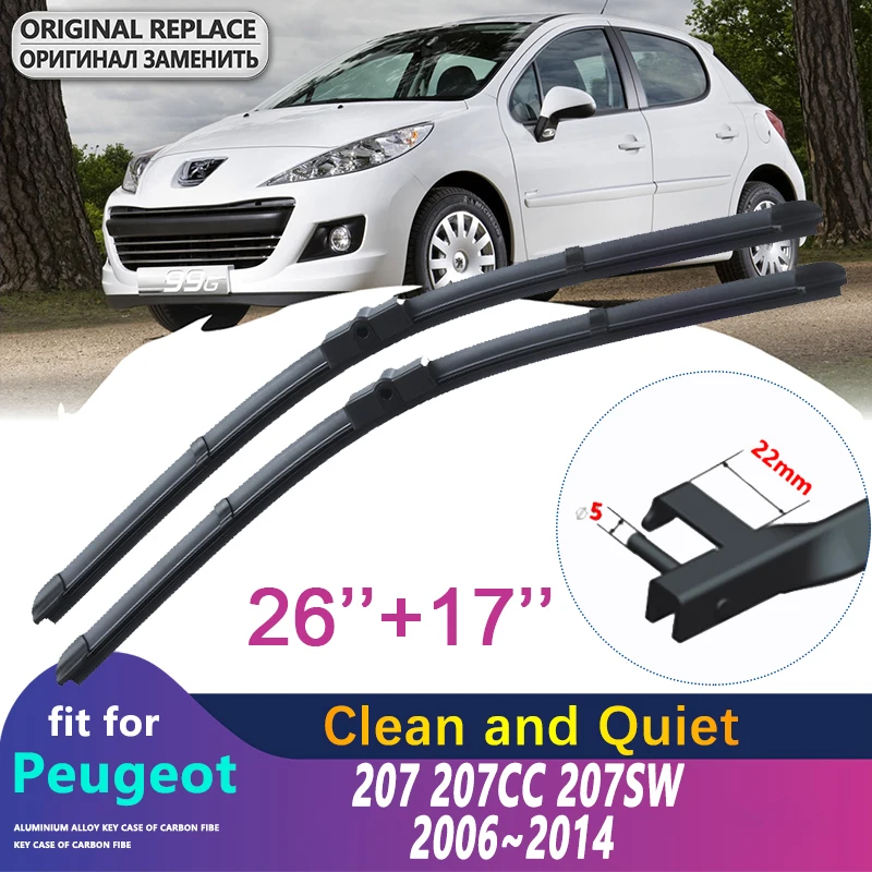 

Front Wiper Blades For Peugeot 207 207CC 207SW cc sw 2006~2014 Accessories Auto Windshield 2007 2008 2009 2010 2011 2012 2013