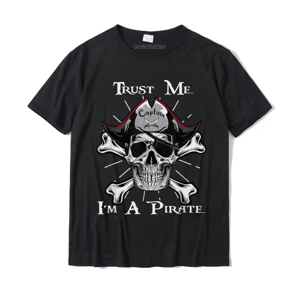 Mens Trust Me I'm A Pirate Funny Pirate Festival T-Shirt Camisas Hombre Normal Tshirts Rife Tees Cotton Men Street
Mens Trust Me I'm A Pirate Funny Pirate Festival T-Shirt Camisas Hombre Normal Tshirts Rife Tees Cotton Men Street
