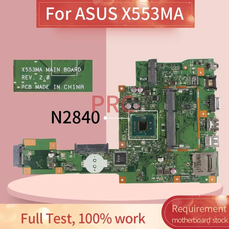 X553MA REV: 2 0 для ASUS X503M F553MA F553M N2840 Материнская плата ноутбука SR1YJ DDR3 | Компьютеры и офис