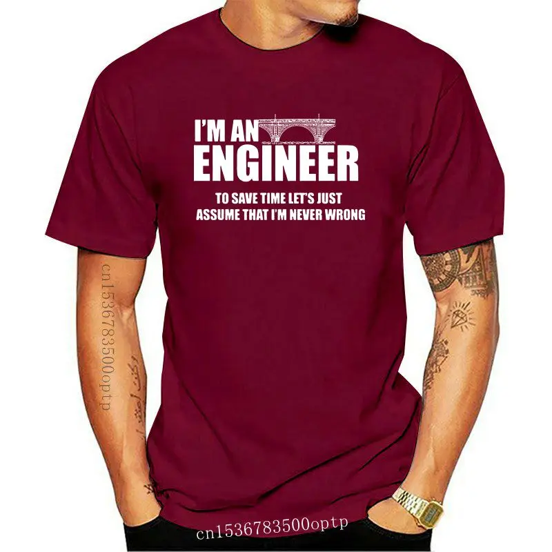 

Я инженер, чтобы сэкономить время, предположим, что я никогда не ошибаюсь, футболка, новая модная футболка, брендовая Хип-Хоп печать, Мужская ...