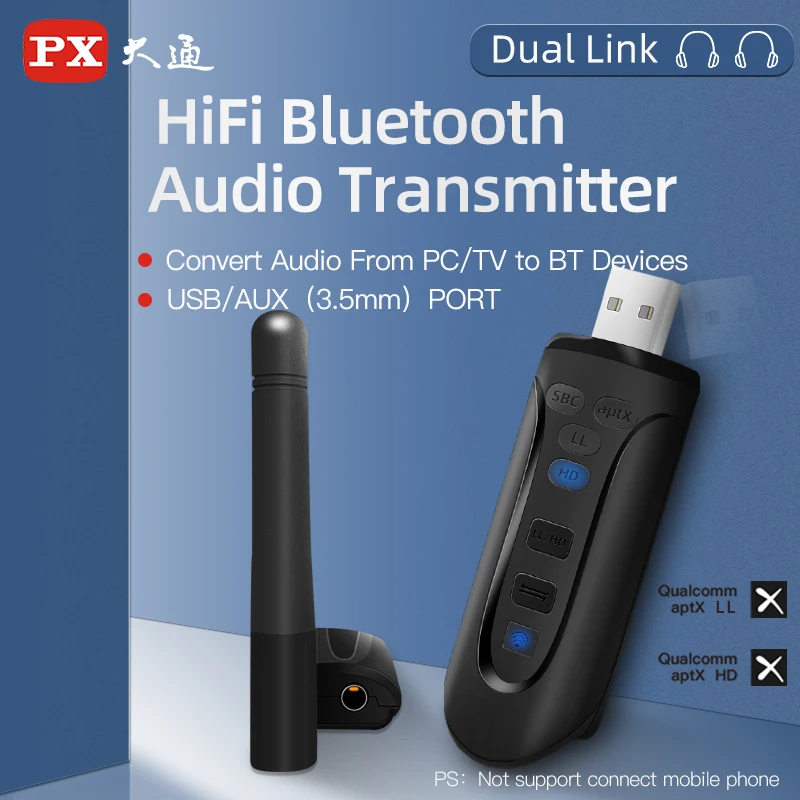 PX CSR8675 Bluetooth 5.0 Transmitter USB Adapter 3.5mm AUX Wireless Audio Transmission APTX-HD/LL for Desktop Laptop Dual Link
PX CSR8675 Bluetooth 5.0 Transmitter USB Adapter 3.5mm AUX Wireless Audio Transmission APTX-HD/LL for Desktop Laptop Dual Link