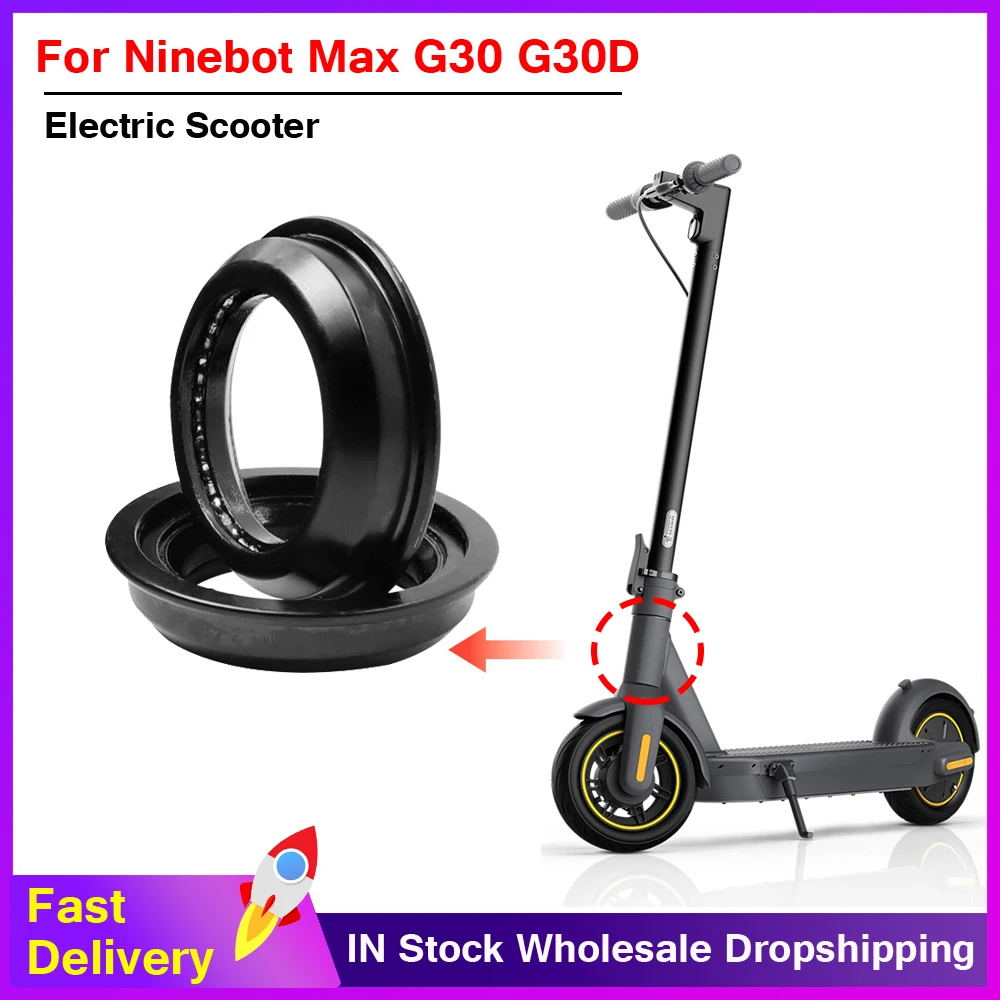

1 Set Front Fork Tube Bearing Bowl Rotating Part Upper and Under Fit for Ninebot Max G30 G30D Electric Scooter Parts