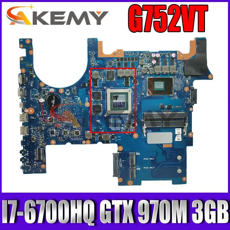 Akemy For ASUS ROG G752V G752VT Laptop Motherboard G752VY MAINBOARD Test OK W/ I7-6700HQ + GTX 970M 3GB GPU
Akemy For ASUS ROG G752V G752VT Laptop Motherboard G752VY MAINBOARD Test OK W/ I7-6700HQ + GTX 970M 3GB GPU