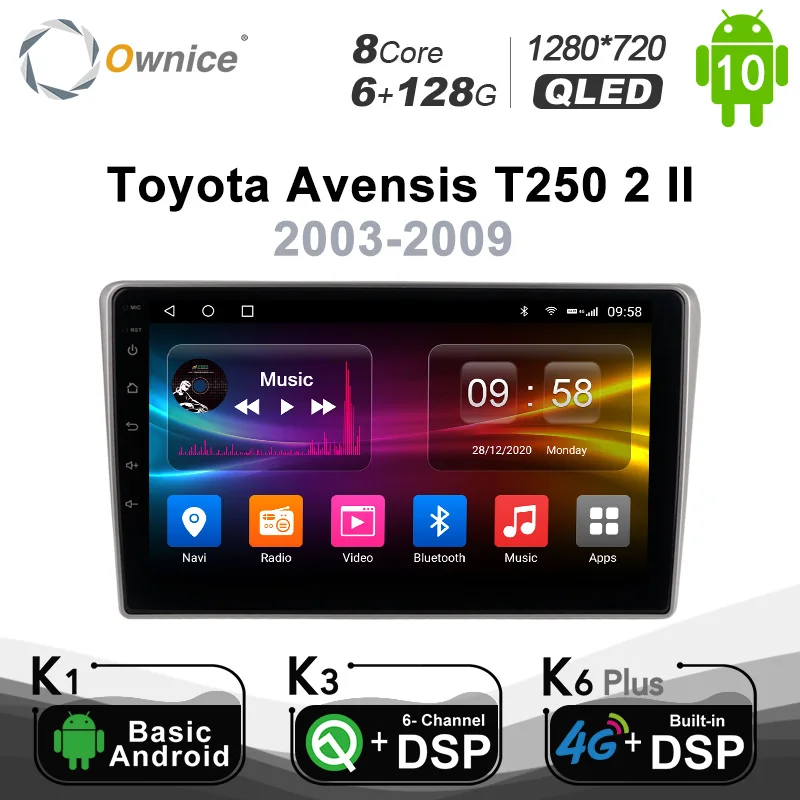 Ownice 6G+128G Android 10.0 Car Multimedia Radio Player for Toyota Avensis T250 2 II 2003 - 2009 Auto video Unit 4G LTE SPDIF
Ownice 6G+128G Android 10.0 Car Multimedia Radio Player for Toyota Avensis T250 2 II 2003 - 2009 Auto video Unit 4G LTE SPDIF