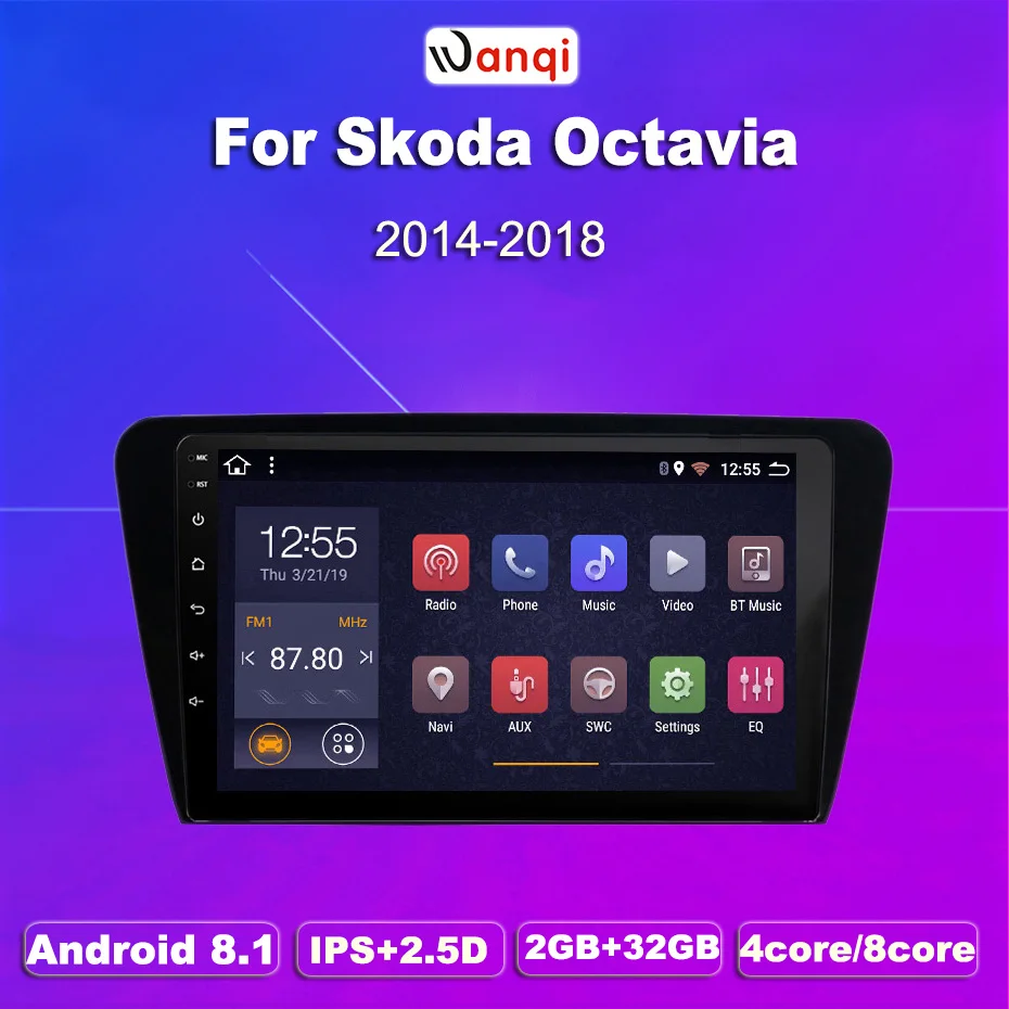 Android 8 1 автомобильный dvd GPS Мультимедийный проигрыватель для SKODA Octavia 2013 2018 A7