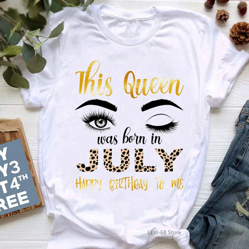 This Queen Was Born In July Graphic Print Women'S T-Shirt Tshirt Femme Happy Bithday To Me Makeup T Shirt Female Wholesale 
This Queen Was Born In July Graphic Print Women'S T-Shirt Tshirt Femme Happy Bithday To Me Makeup T Shirt Female Wholesale