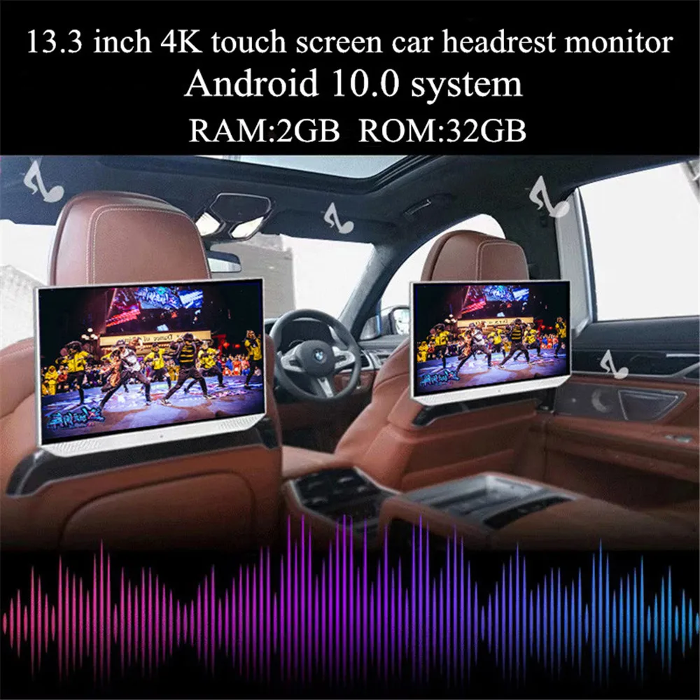 13.3 Inch 4K Car Headrest Monitor Android 10.0 1080P Touch Screen Vider Play WIFI/Bluetooth/USB/SD/HDMI/FM/Mirror Link/Miracast
13.3 Inch 4K Car Headrest Monitor Android 10.0 1080P Touch Screen Vider Play WIFI/Bluetooth/USB/SD/HDMI/FM/Mirror Link/Miracast