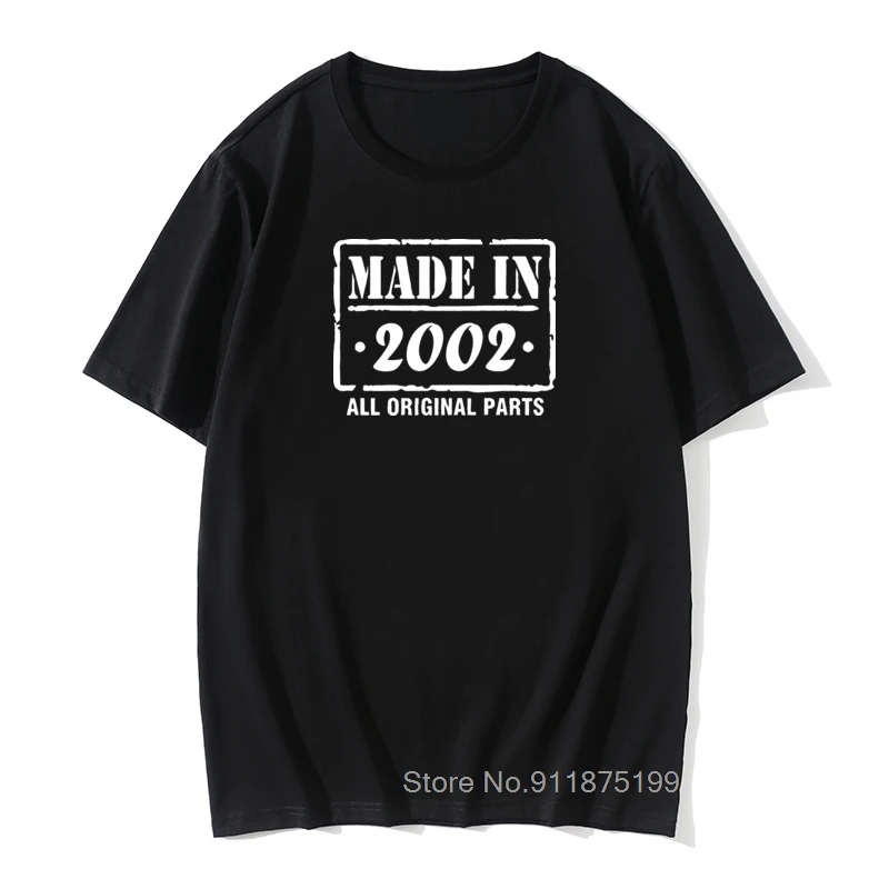 Made in 2002 All Original Parts T Shirt 19th Birthday Gift Design Cotton Retro TShirts Male Vintage Print Younger Brother Tops
Made in 2002 All Original Parts T Shirt 19th Birthday Gift Design Cotton Retro TShirts Male Vintage Print Younger Brother Tops